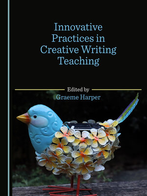 cover image of Innovative Practices in Creative Writing Teaching